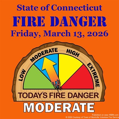 Moderate Fire Danger Issued for Montville and New London County