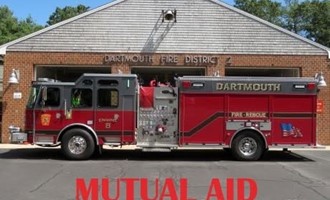 Dartmouth Crews Responded to Westport for Mutual Aid
