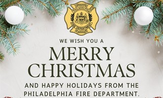 Philadelphia Fire Department Shares Holiday Message